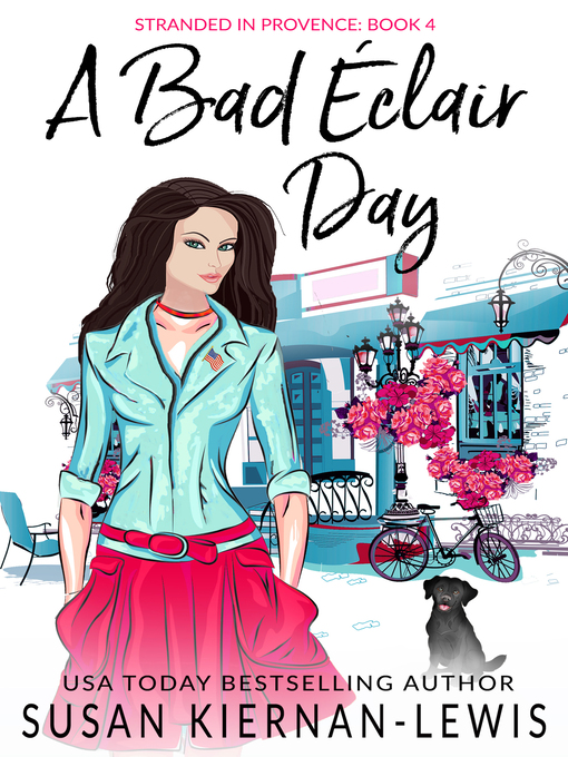 Title details for A Bad Éclair Day by Susan Kiernan-Lewis - Available